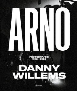 Arno - Photographs 1972 - 2022 - Hannibal Books
